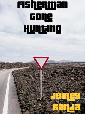 cover image of Fisherman Gone Hunting